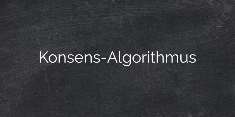Konsens-Algorithmus1