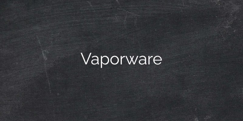 Vaporware1